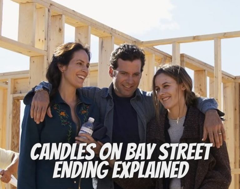 MOVIES Ending Explained: Candles On Bay Street Ending Explained | Tremblzer