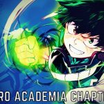 My Hero Academia Chapter 342 RELEASE DATE, Spoilers, Countdown And Read Online