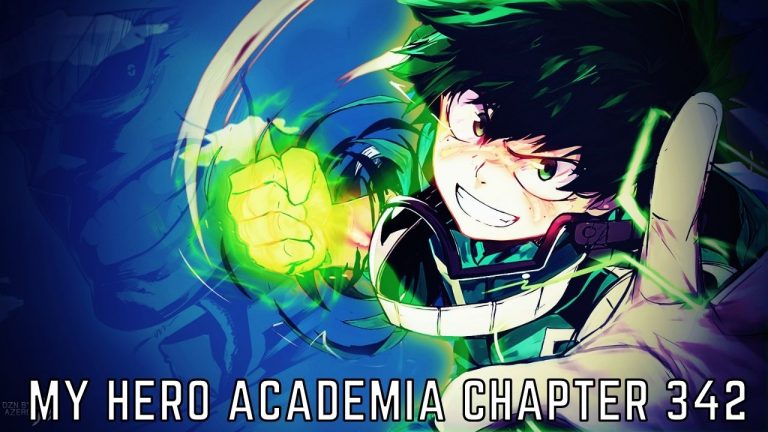 My Hero Academia Chapter 342 RELEASE DATE, Spoilers, Countdown And Read Online